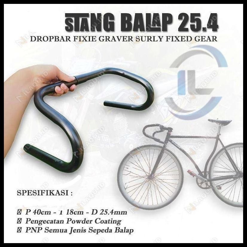 STANG BALAP 25.4 DROPBAR FIXIE GRAVER SURLY FIXED GEAR