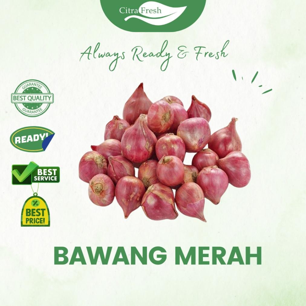 

CITRA FRESH - Bawang merah 1 Kg - Selalu Ready dan Fresh aSt