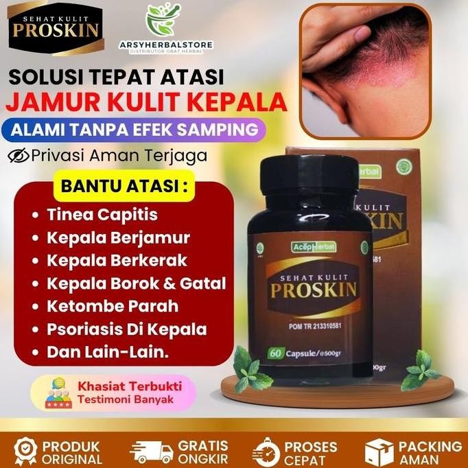 TERMURAH - Proskin Kapsul Herbal Jamur Kulit Kepala Berkerak, Gatal Kulit Kepala, Kurap, Eksim, Psor