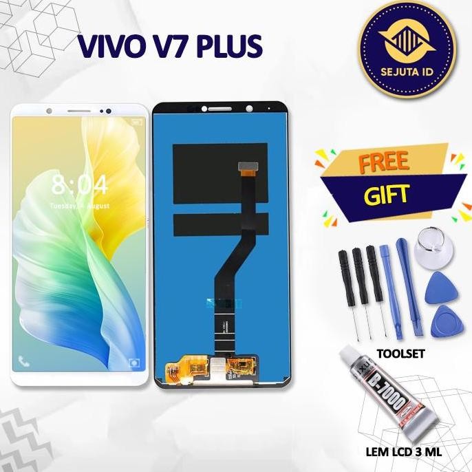 LCD VIVO V7 PLUS / V7+  ORIGINAL FULLSET- FREE TOOL SET - LEM LCD MURAH