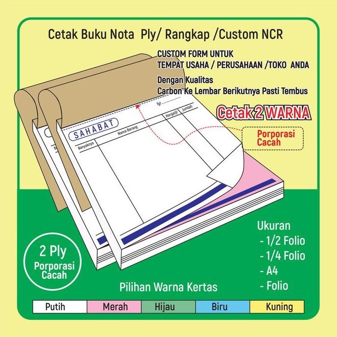 

Cetak Buku Nota 2Ply/ Rangkap /Custom Ncr/2 Warna/Porporsi