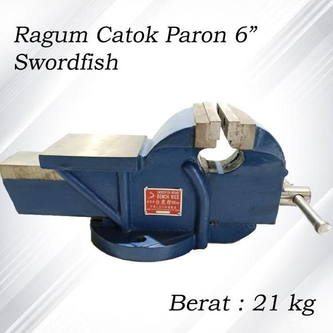 Catok Paron Ragum Swordfish 6" 150 Mm Bench Vice 150Mm 6 Inch Kun Best Co