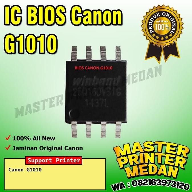 $$$$] IC BIOS Canon G1010 Resetter Printer Canon G1010 Firmware Canon
