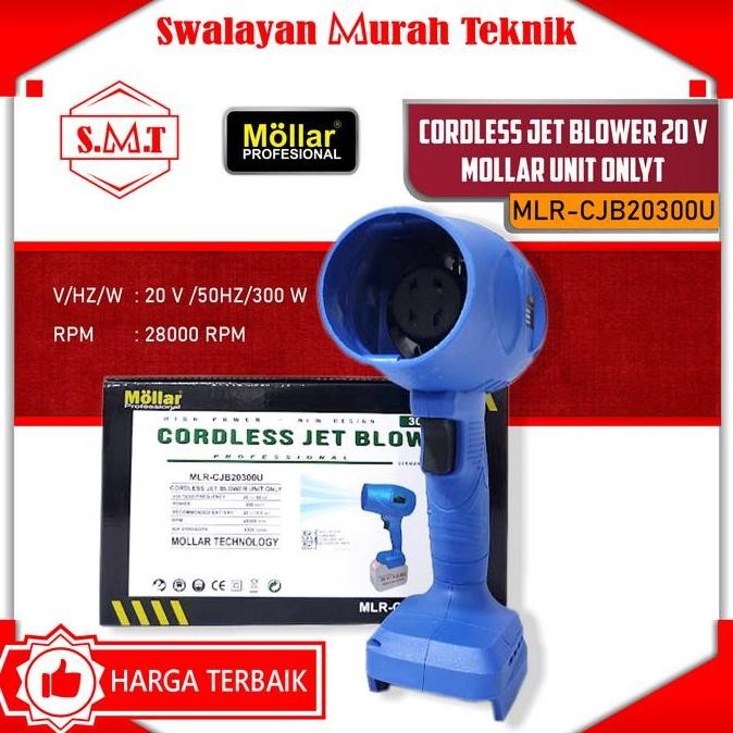 Produk Terbaik] MOLLAR CJB20300-U (Unit) Turbo Jet Dry Blower Cordless Dryer Angin 20V