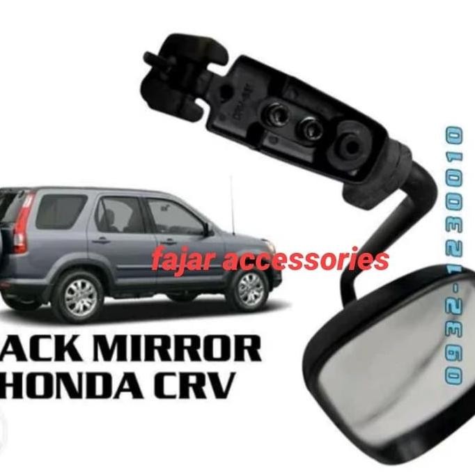 Spion Belakang Crv Gen2 2002-2006 Back Mirror Crv 2002-2006