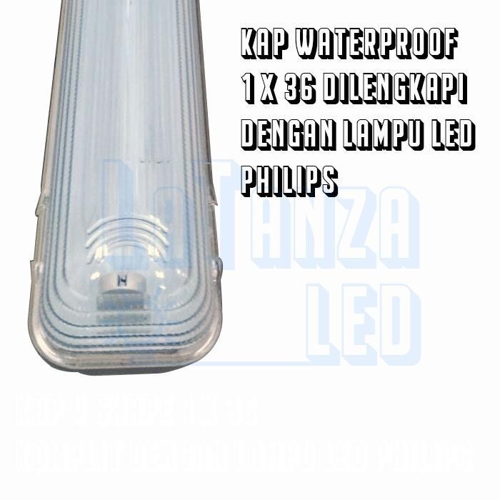 Kap Lampu Waterproof 1X36 Lampu Led Philips Tl 1 X 36 Led 120Cm Original Dan Terpercaya