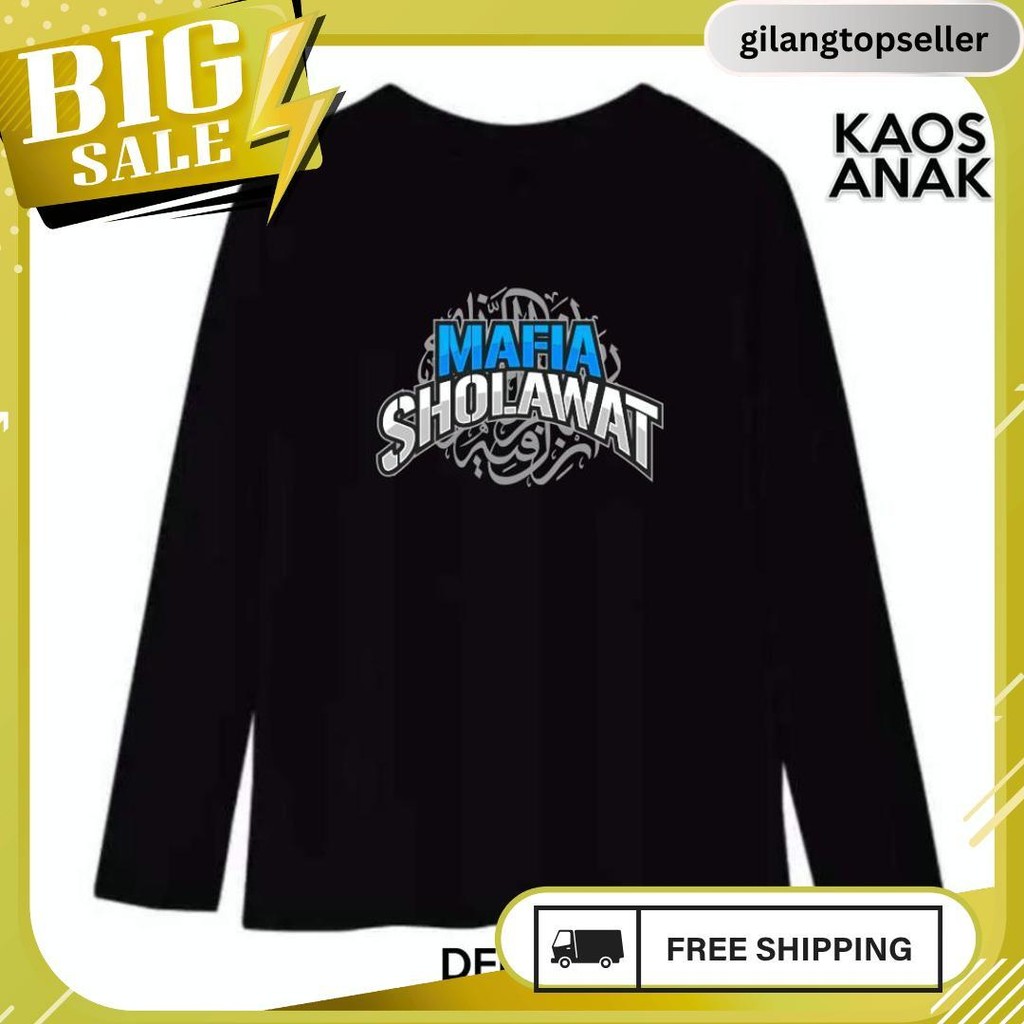 Baju Kaos Anak Mafia Sholawat Mafis Lengan Panjang Katun Gratis Ongkir