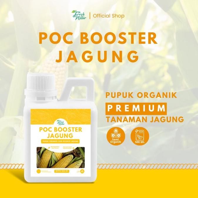 BEBAS ONGKIR - POC BOOSTER JAGUNG 500 ML - Pupuk Organik Cair dan ZPT Khusus Tanaman Jagung - Memper