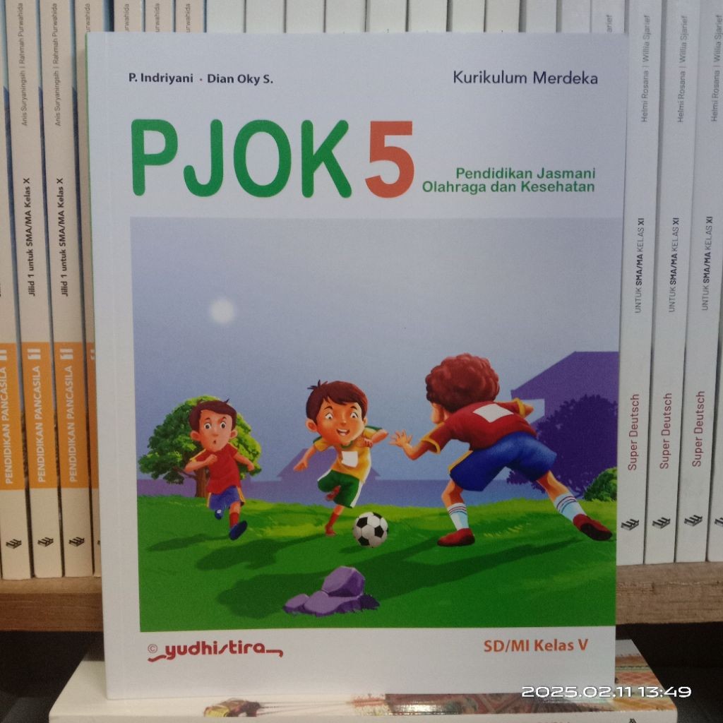 Buku PenjasOrkes kelas 5 SD Kurikulum Merdeka Yudhistira / Buku PJOK kelas 5 SD