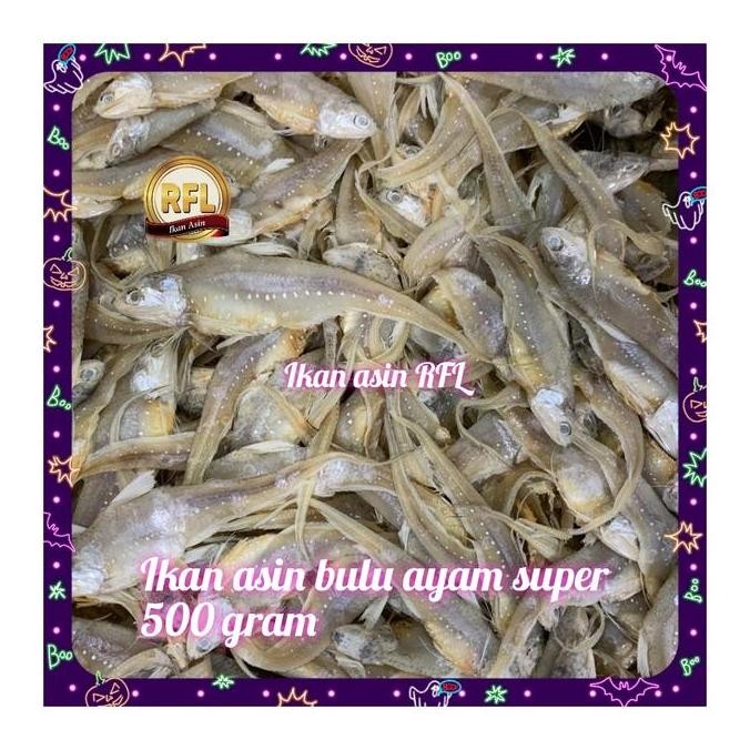 

Ikan Asin Bulu Ayam Super 500 Gram