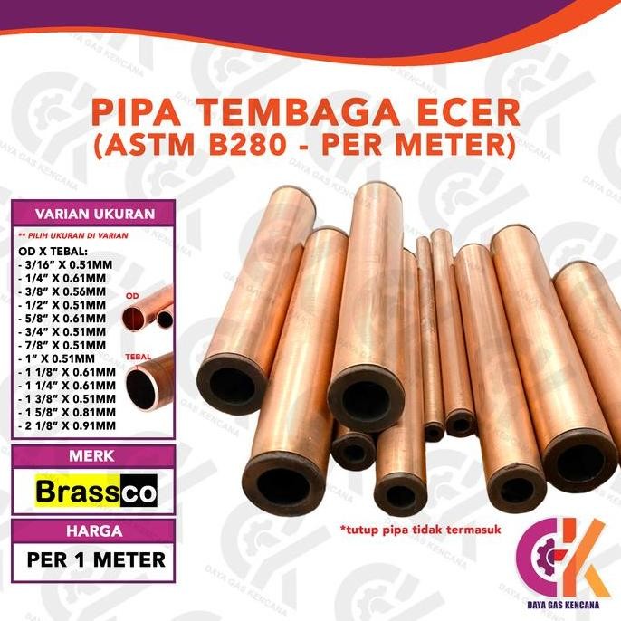BRASSCO Pipa Tembaga Batangan ASTM B280 METERAN ECER