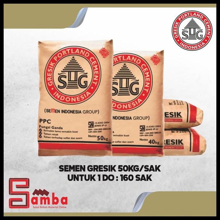 BEST DEAL SEMEN GRESIK 50 KG PPC HARGA 1 DO 160 SAK 