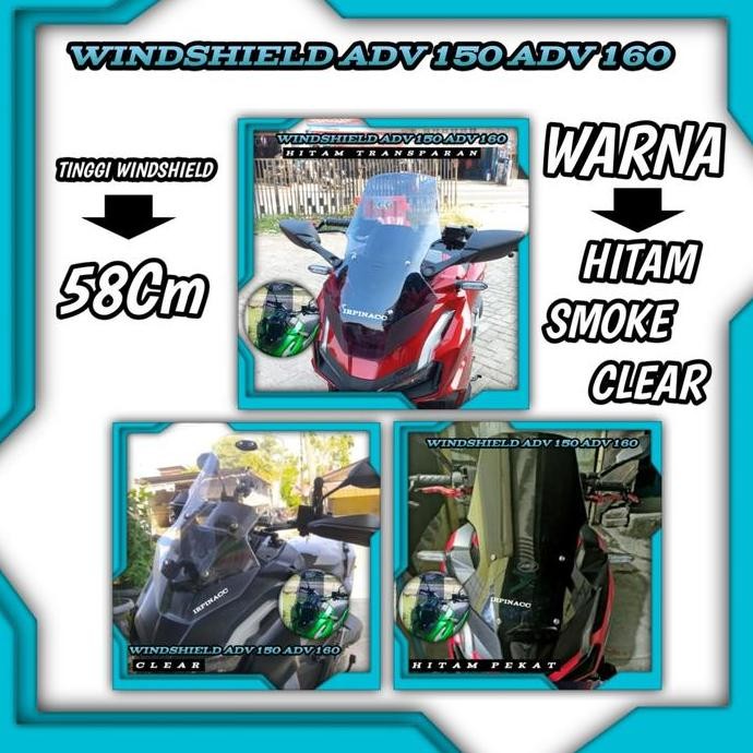 Visor Windshield Adv 160 Adv 150 Tinggi Ydp Hitam Clear Smoke Diskon