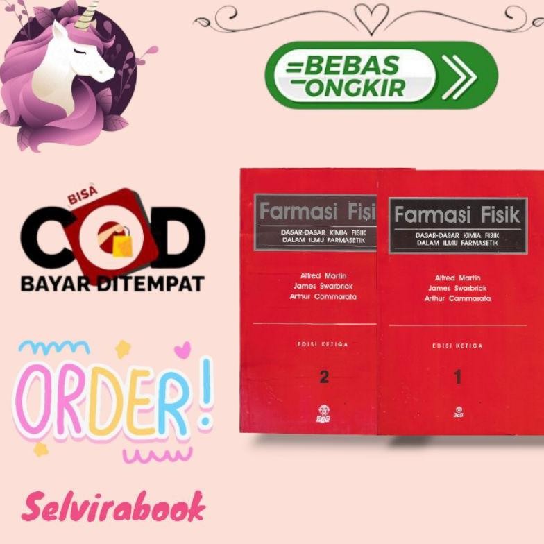 Buku Paket Farmasi Fisik Dasar Dasar Kimia Fisik Dalam Ilmu Farmasetik By Alfred Martin DiM