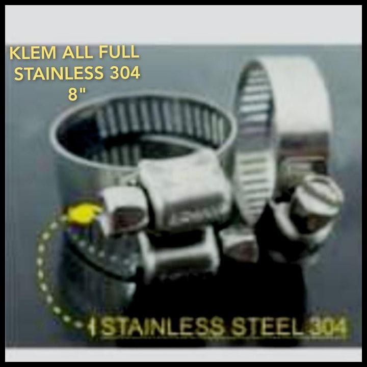 Klem Selang 8 Inch All Full Stainless SUS 304 / Hose Clamp 8"