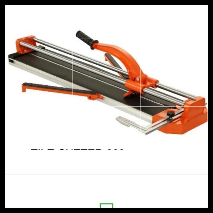 BEST DEAL POTONG KERAMIK DORONG 60CM KEKAR - ALAT POTONG KERAMIK MANUAL 60CM 