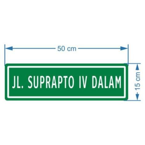

Rambu Nama Jalan Papan Nama Jalan 50cm x 15cm Plat Alumunium H85
