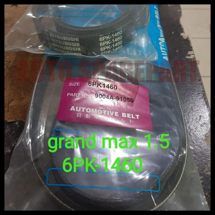 HOT DEAL FAN VAN V BELT TALI KIPAS 6PK-1460 GRANDMAX MAX LUXIO 1.5CC 6PK1460