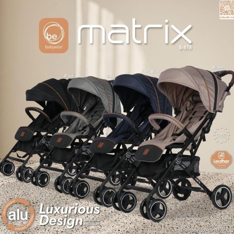 Stroller Babyelle MATRIX S-515 / Stroller BabyElle 516 Matrix SP/ Kereta Bayi