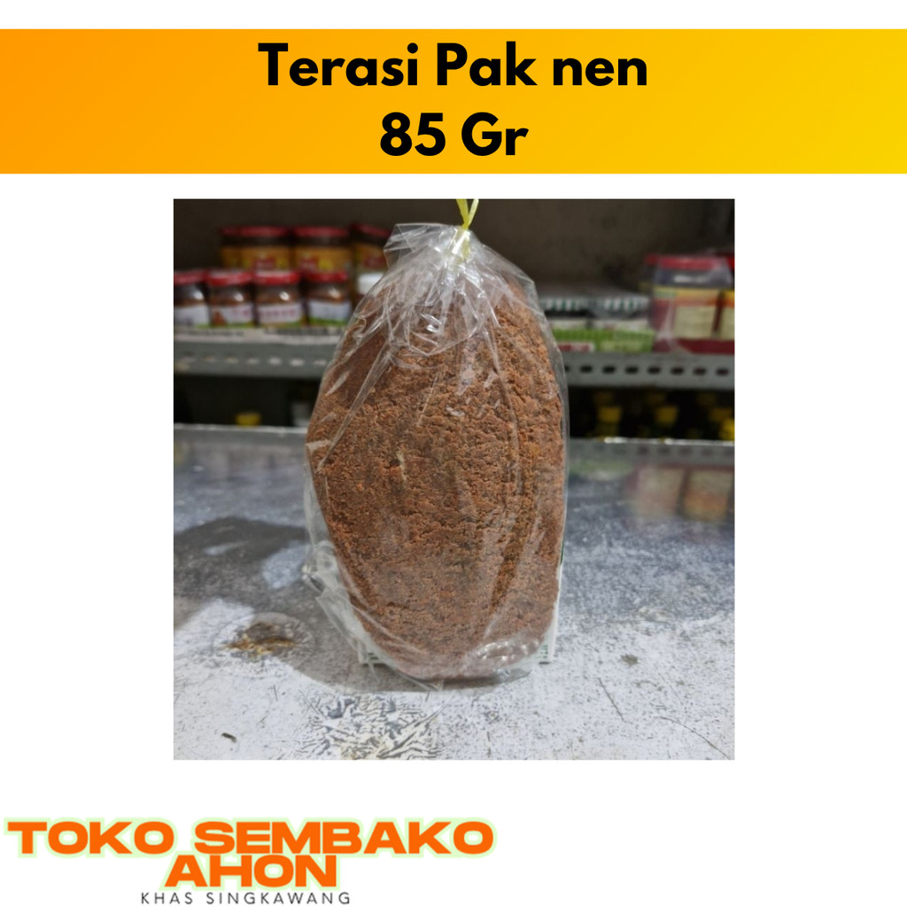 

Terasi Pak nen 85 gr / Terasi Kalimantan / Terasi Singkawang / Belacan / bu la can / bulacan / Terasi Udang Asli / Terasi Khas Kalbar