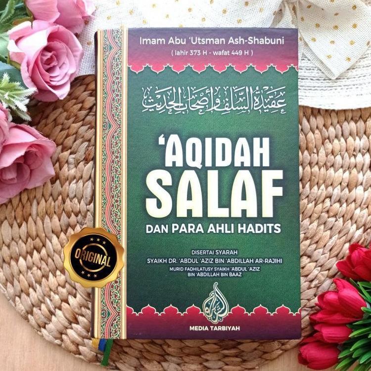 

Aqidah Salaf Dan Para Ahli Hadits - Penerbit: Media Tarbiyah - idg DiM