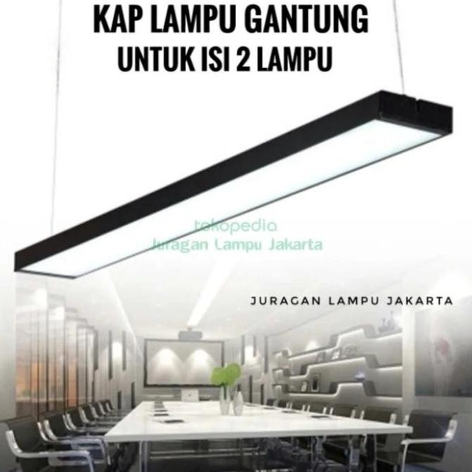 KAP LAMPU GANTUNG NEON T8 ISI 2 / LAMPU BALOK KOSONGAN