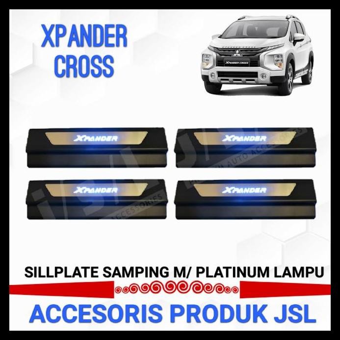 TERBARU SILLPLATE SAMPING PLATINUM LAMPU XPANDER CROSS 