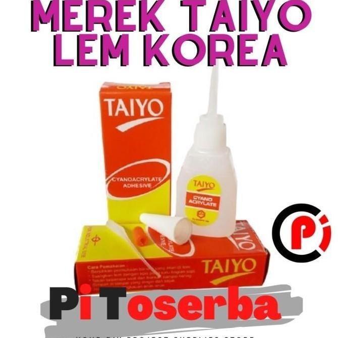 

Taiyo Lem Serbaguna Korea Instant Glue Isi 15 Gr Industrial Grade