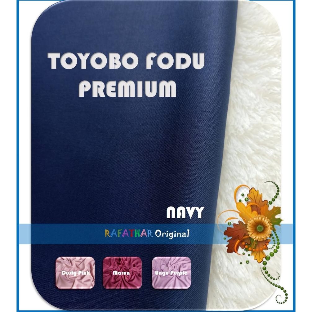 DF391>> KAIN TOYOBO FODU PREMIUM ORIGINAL KATUN TOYOBO PREMIUM KAIN TOYOBO PREMIUM ORI  KAIN TOYOBO 