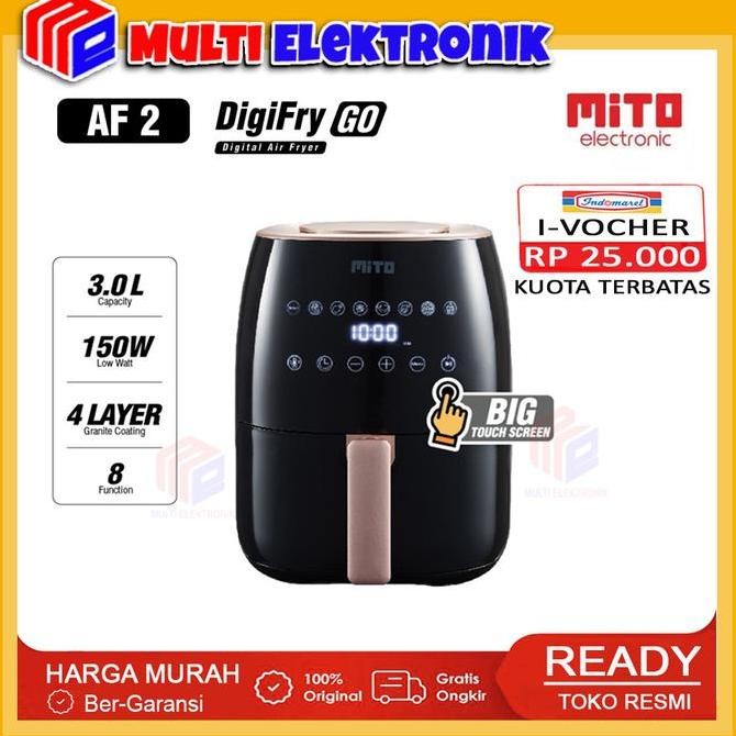 TERMURAH - Mito Air Fryer Go AF2 - Digital Air Fryer Mito AF2 - Air Fryer Mito AF 2 - Low Watt Air F