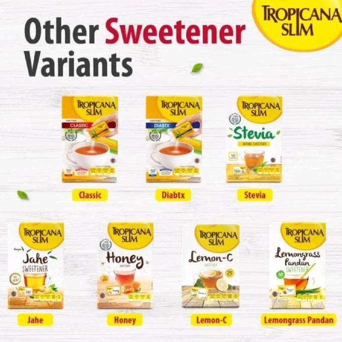 

Sweetener Tropicana Slim Classic / diabtx / Stevia / Honey / Lemongrass Sereh Pandan / Gula Aren / Lo Han Guo isi 50 sachets