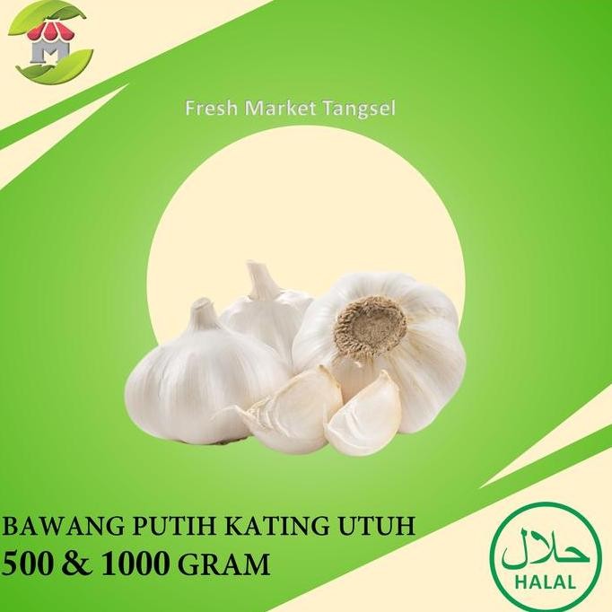 

Original Bawang Putih Kating Utuh Premium 1Kg - Aroma Kuat dan Segar