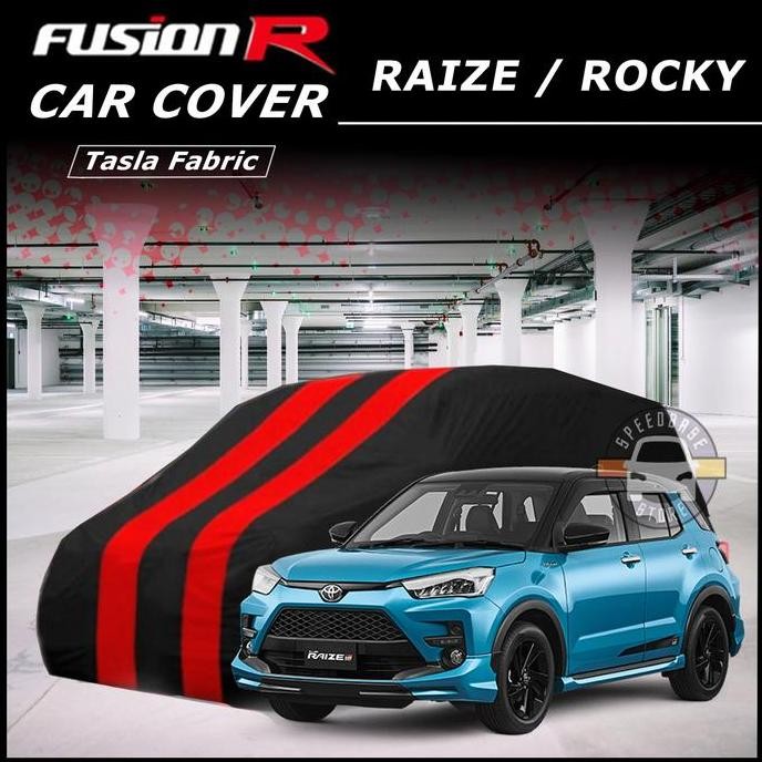 '' Cover Mobil RAIZE ROCKY Fusion R Premium Selimut Body ''