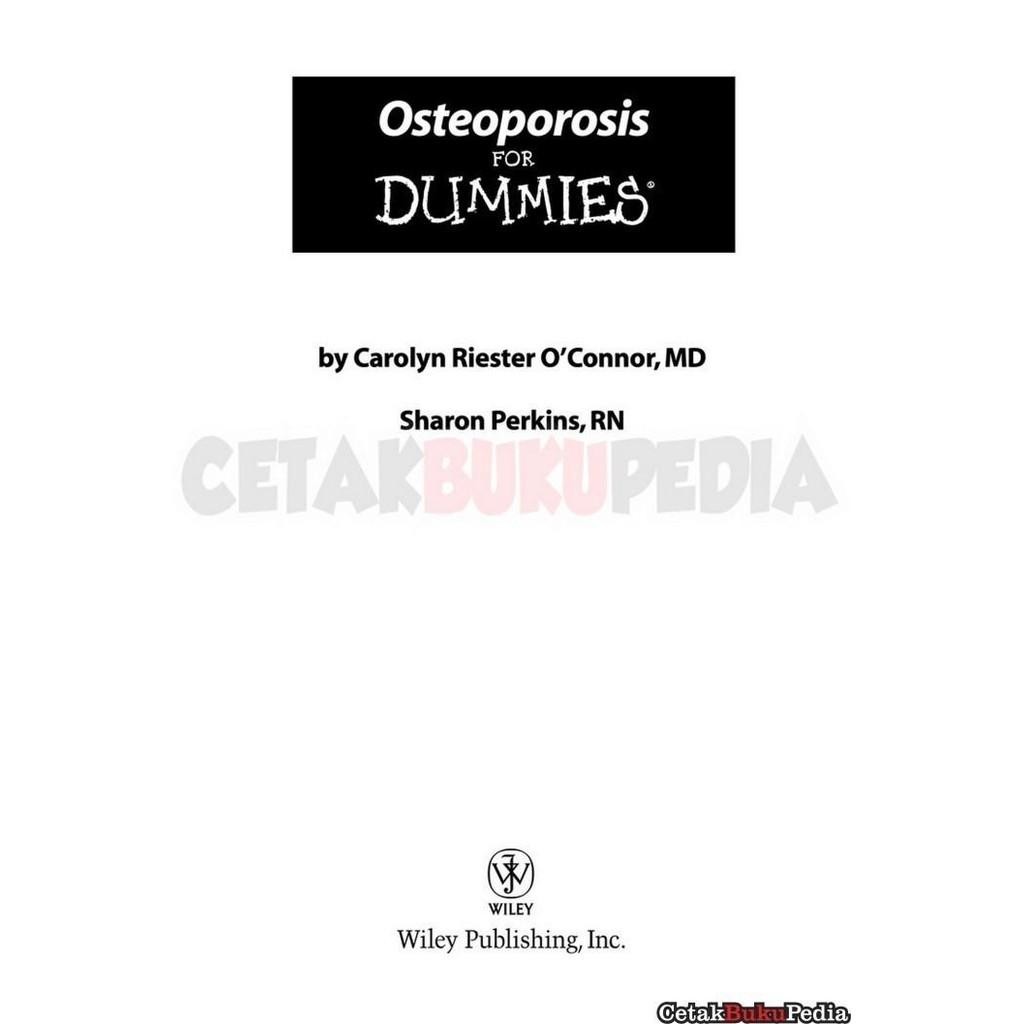 

Fisik Carolyn Riester O Connor Sharon Rn Perkins Osteoporosis Softcover