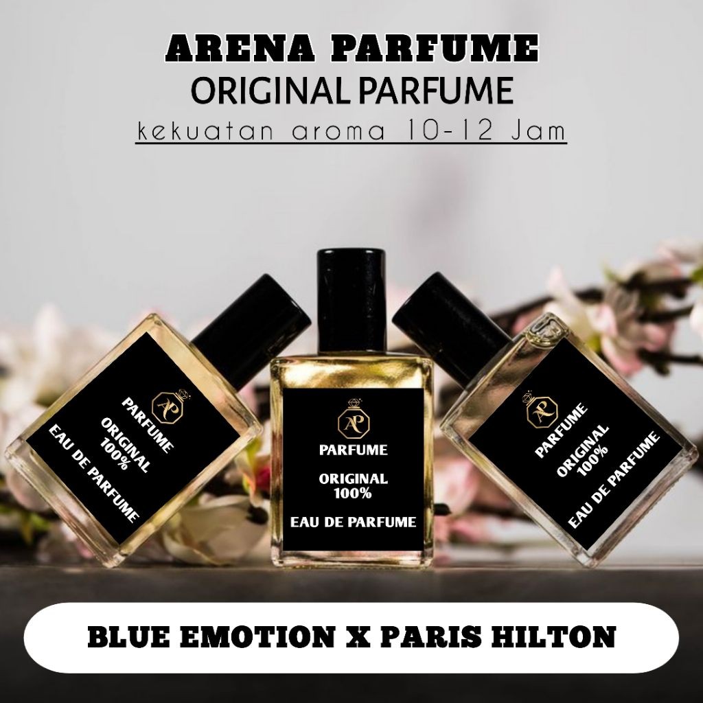 PARFUM AROMA BLUE EMOTION MIX PARIS HILTON °ketahanan 10-12 jam