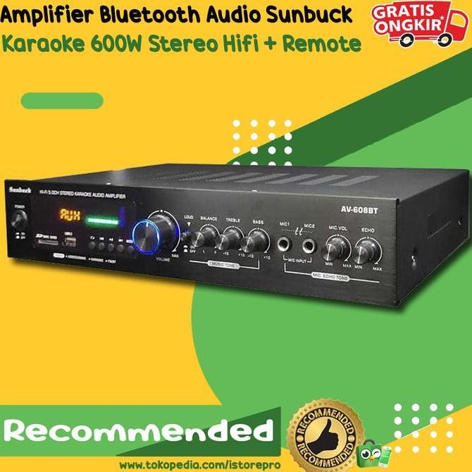 AMPLIFIER BLUETOOTH AUDIO SUNBUCK KARAOKE 600W STEREO HIFI + REMOTE ORIGINAL DAN TERPERCAYA