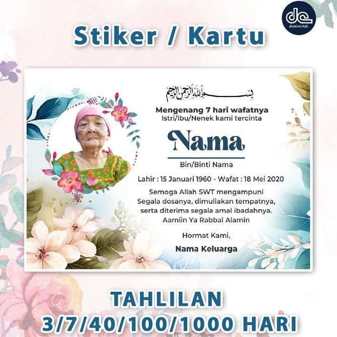 

STIKER TAHLILAN / MENGENANG WAFATNYA / HAUL /7 HARI / 40 HARI / 100 HARI / 1000 HARI