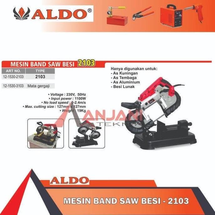 Aldo 2103 Mesin Gergaji Bandsaw Besi Band Bend Saw Portable Duduk Meja
