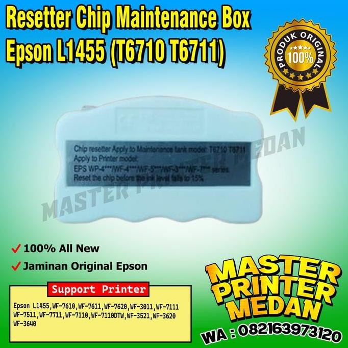 :::::::] Resetter CHIP EPSON L1455 T6711