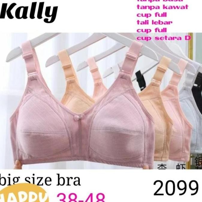 KALLY Bh bra & tanpa kawat tanpa busa size besar 38-48 cup D| 2099