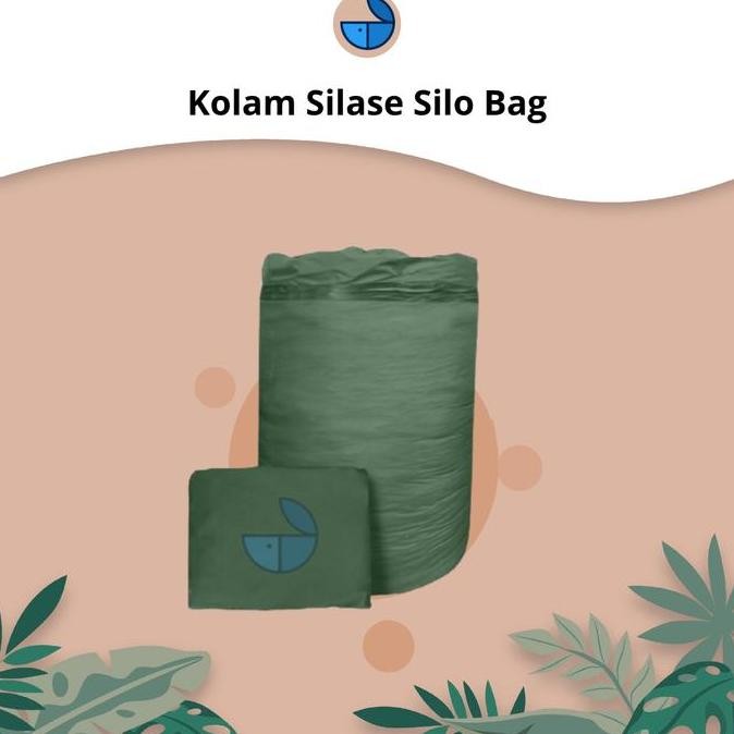 KOLAM SILASE SILO BAG KOLAM FERMENTASI PAKAN TERNAK KAMBING DOMBA SAPI ORIGINAL DAN TERPERCAYA