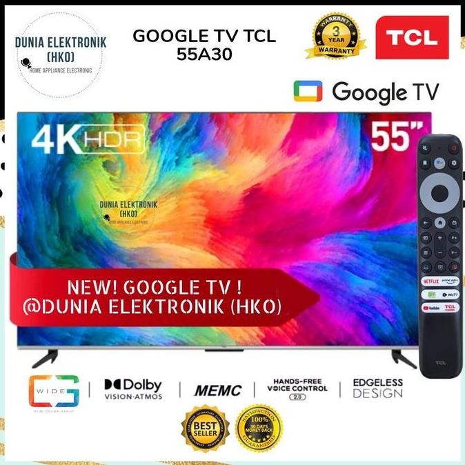 NEW LED TV TCL 55A30 A30 GOOGLE TV 55 INCH 55" SMART TV 55 INCH 4K UHD WCG