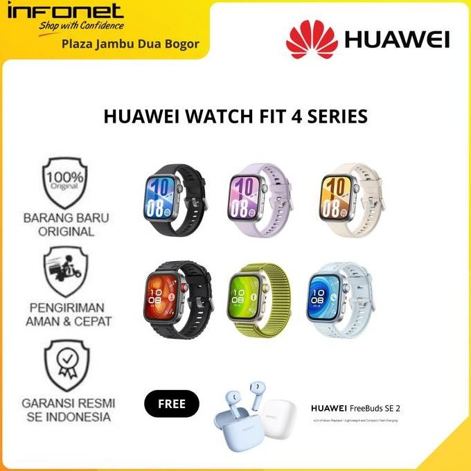 NEW HUAWEI WATCH FIT 4 SERIES HUAWEI WATCH FIT 4 & HUAWEI WATCH FIT 4 PRO