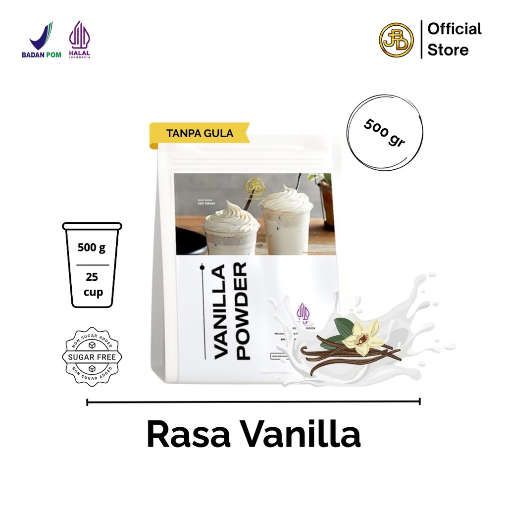 

JBD Premium Vanilla Powder Bubuk Minuman Rasa Vanilla Milkshake 500gram BPOM Halal