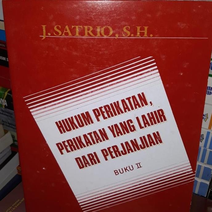 

buku hukum perikatan, perikatan yang lahir dari perjanjian J. Satrio promo quran LL