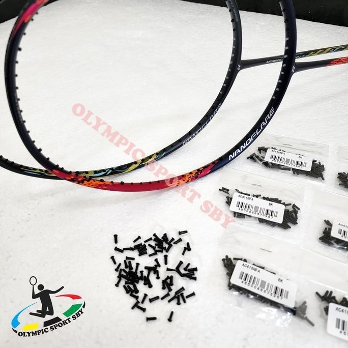 GROMMET RAKET NANOFLARE 700/800/800LT ORIGINAL DAN TERPERCAYA