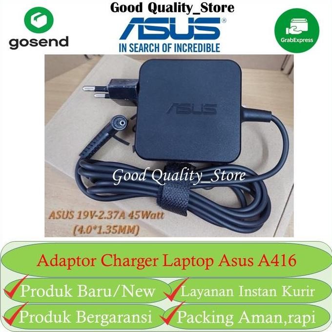 Adaptor Charger Asus A416 A416J A416JA A416JAO A416JF A416JP Original