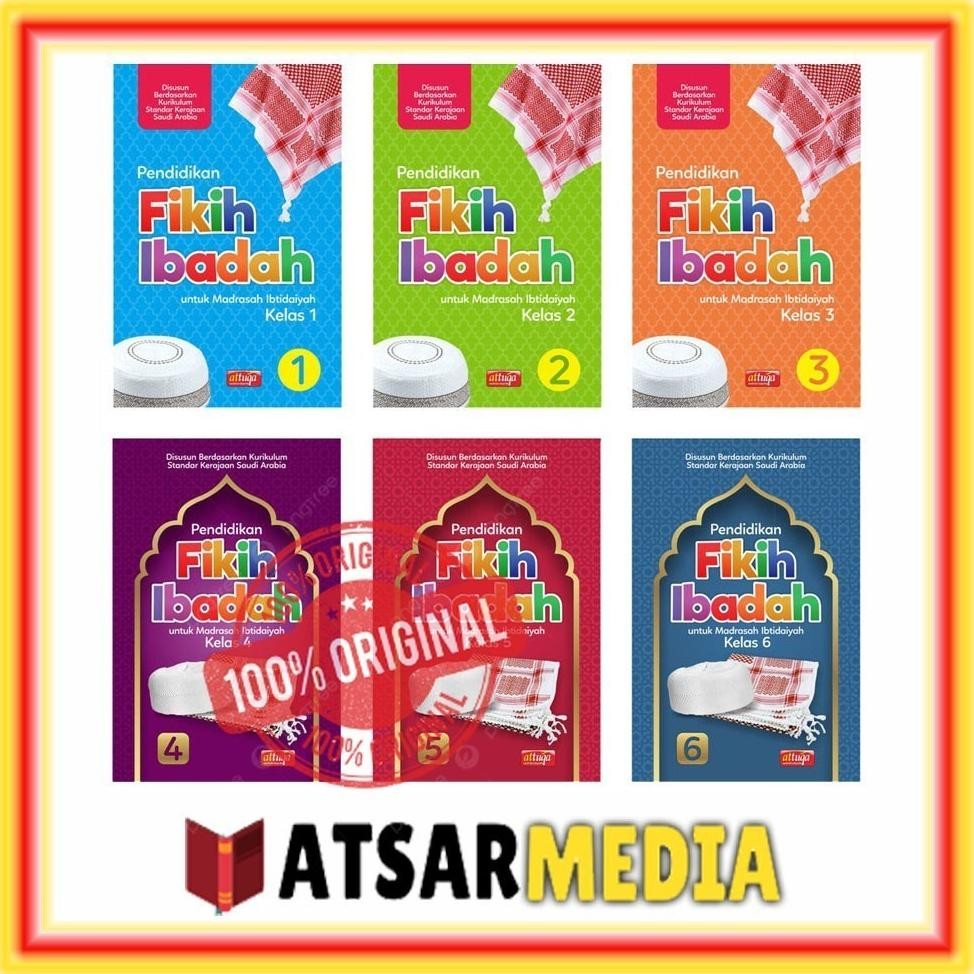 Buku Pendidikan Fikih Ibadah Pelajaran Fiqih SD MI Kelas 1 2 3 4 5 6 Attuqa DiM