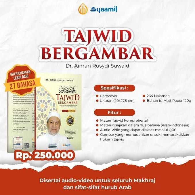 

Jual Tajwid Bergambar Karya Dr Aiman Rusydi Suwaid Tajwidul Mushawwar Full Color Makhraj Qr Code Panduan Ilmu Tajwid Tahsin - Syamil Quran