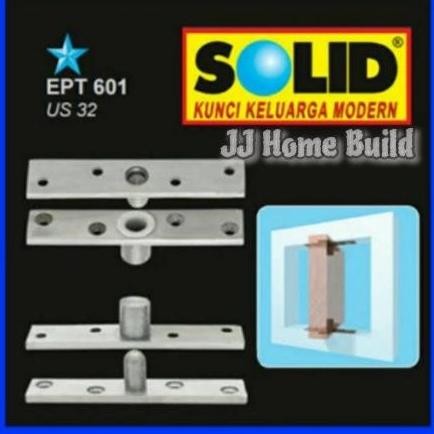Engsel Pivot SOLID EPT 601 / Engsel Pintu / Pivot Hinges EPT 601